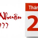 Tại sao có ngày nhuận, năm nhuận và tháng nhuận?